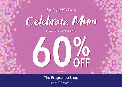 Mothers Day at the Fracgrance Shop