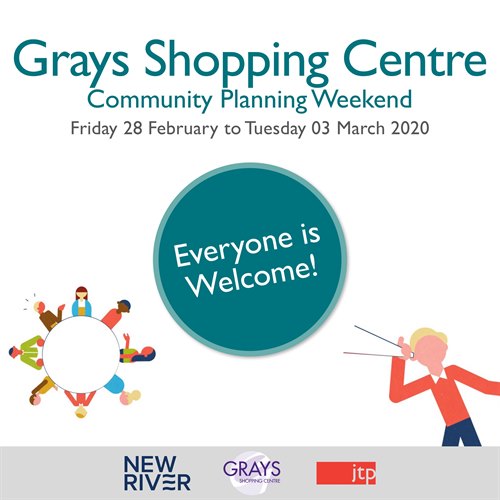 GRAYS SHOPPING CENTRE COMMUNITY PLANNING WEEKEND